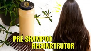 Pré Shampoo Reconstrutor Caseiro – Adeus Pontas Ralas e Quebradas