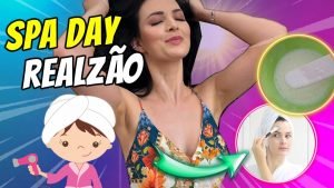 SPA DAY CASEIRO REALZÃO – COM RECEITAS CASEIRA PARA O CABELO, PELE E CORPO!