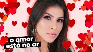 Make Romântica para o Dia dos Namorados 🥰 | Fernanda Petrizi
