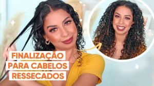 Leia mais sobre o artigo Finalização Atualizada Pra Cabelos Ressecados ✨🥰