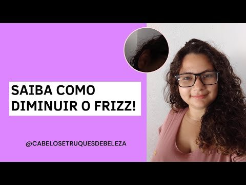 Leia mais sobre o artigo O Que é o Frizz? Como Evitá-lo? Dicas Para Controlar o Frizz! 💛